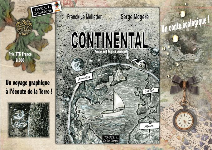 CONTINENTAL - Un conte écologique de Franck Le Melletier - Illustrations Serge Mogère
