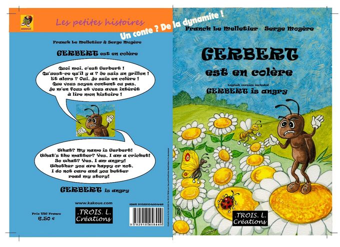 Gerber est en colère - Un conte de Franck Le Melletier - Illustrations Serge Mogère