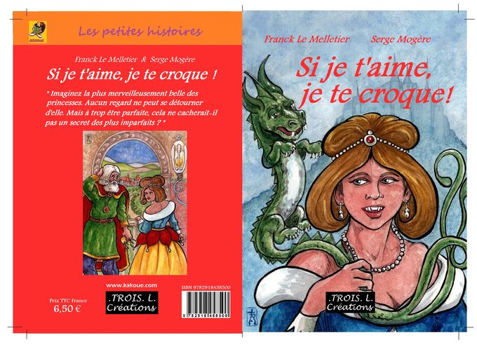 COVER 1+2 Si je t'aime je te croque ! - Franck Le Melletier - Copyrights 2020 TROIS L. Creations