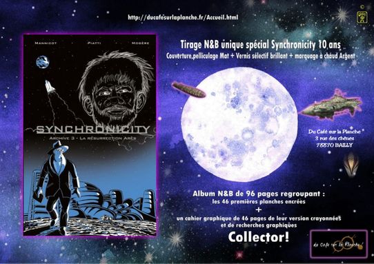 Synchronicity Archive Tome 3 - La résurrection Arès part 1
https://fr.ulule.com/synchronicity-archive-3/
Thriller Science-Fiction   N&B
